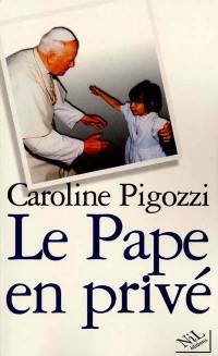 Le pape en privé