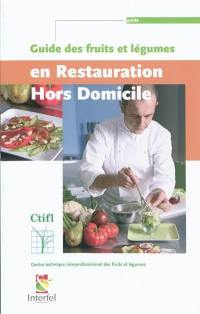 Guide des fruits et légumes en restauration hors domicile