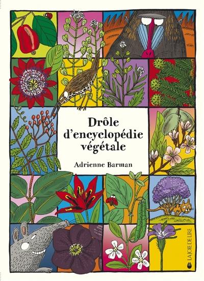 Drôle d'encyclopédie végétale