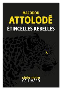 Etincelles rebelles