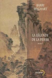 Maître Li et Bœuf Numéro Dix. Vol. 2. La légende de la pierre