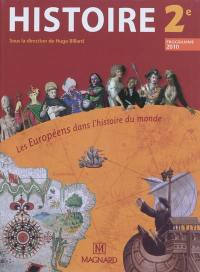 Histoire 2de : les Européens dans l'histoire du monde : programme 2010