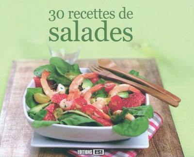 30 recettes de salades