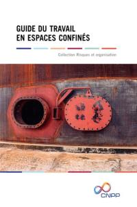 Guide du travail en espaces confinés