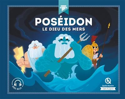 Poséidon : le dieu des mers