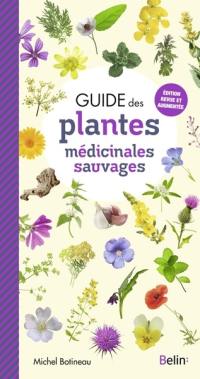 Guide des plantes médicinales sauvages