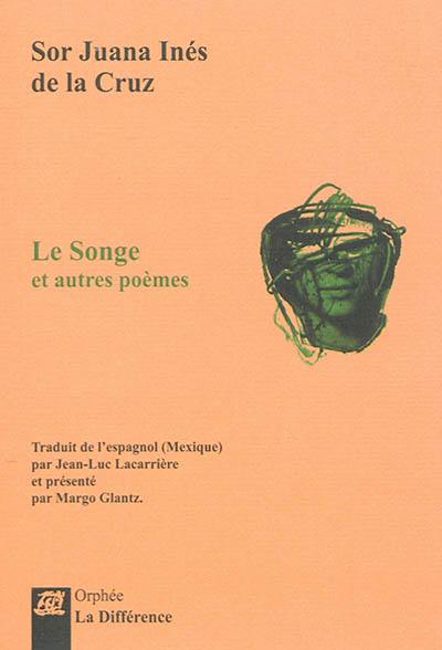 Le songe : et autres poèmes