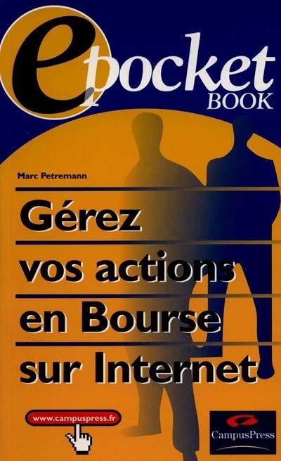 Gérer vos actions en bourse sur Internet