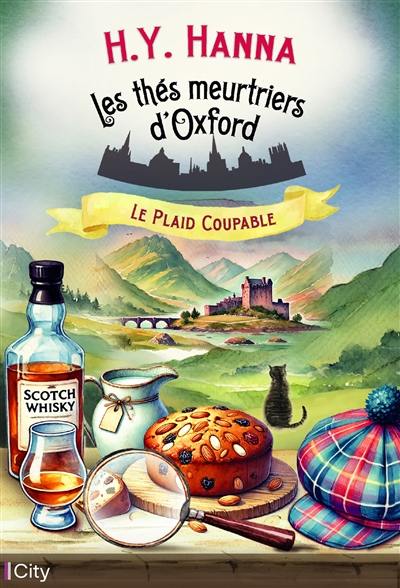 Les thés meurtriers d'Oxford. Vol. 12. Le plaid coupable