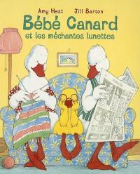 Bébé Canard et les méchantes lunettes