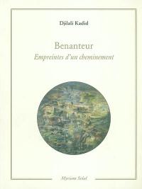 Benanteur : empreintes d'un cheminement