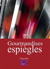 Gourmandises espiègles