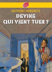 Les frères Diamant. Vol. 3. Devine qui vient tuer ?