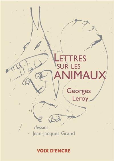 Lettres sur les animaux