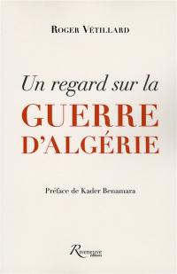 Un regard sur la guerre d'Algérie