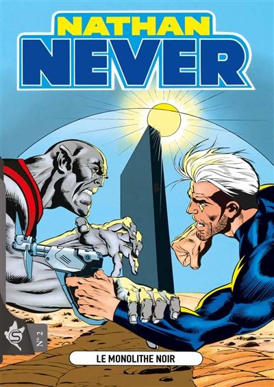 Nathan Never. Vol. 2. Le monolithe noir