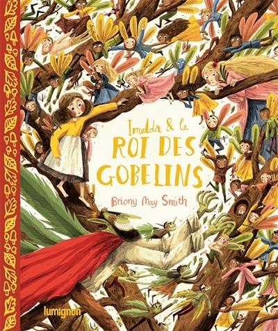 Imelda & le roi des gobelins