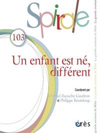 Spirale, n° 103. Un enfant est né, différent