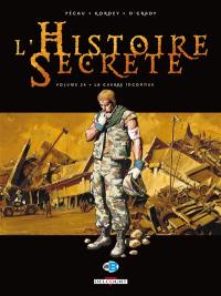 L'histoire secrète. Vol. 24. La guerre inconnue