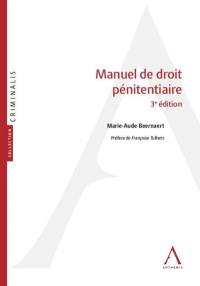 Manuel de droit pénitentiaire