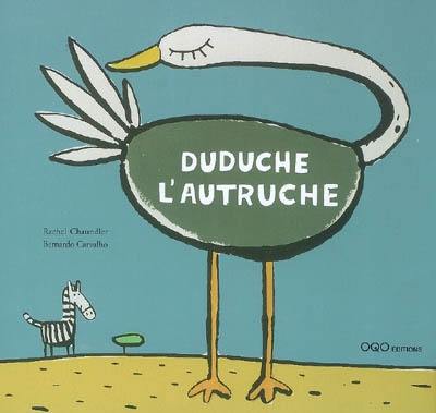 Duduche l'autruche