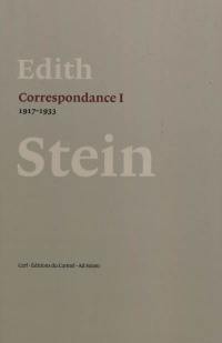 Correspondance. Vol. 1. 1917-1933