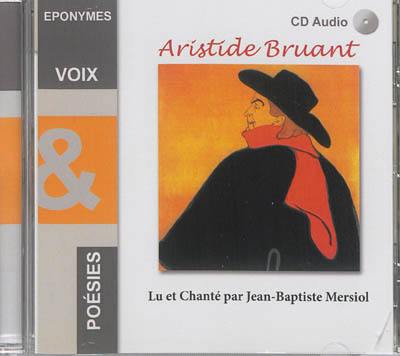 Aristide Bruant Aristide Bruant