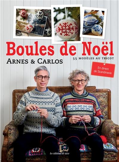 Boules de Noël : 55 modèles au tricot