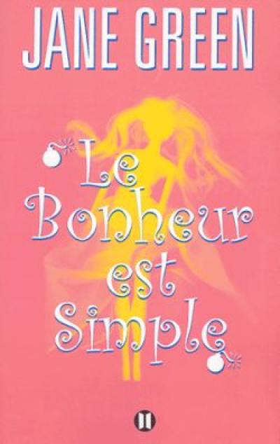 Le bonheur est simple