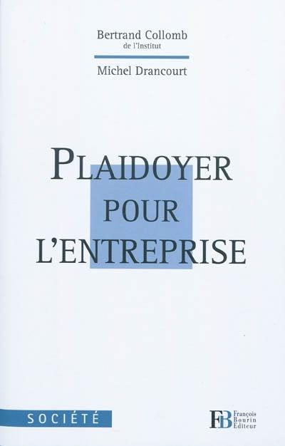 Plaidoyer pour l'entreprise