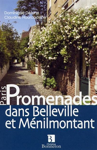 Promenades dans Belleville et Ménilmontant, Paris