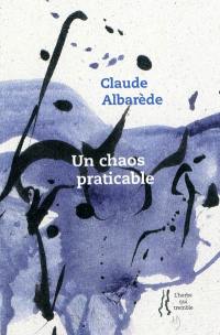 Un chaos praticable