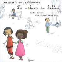 Les aventures de Chlorenne. Le voleur de billes