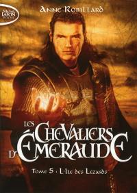 Les chevaliers d'Emeraude. Vol. 5. L'île des lézards