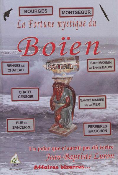 La fortune mystique du Boïen