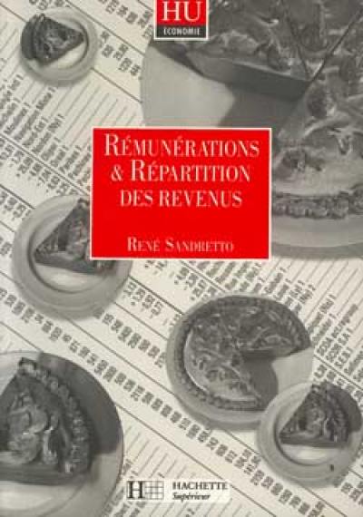 Rémunérations et répartitions des revenus