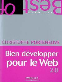 Bien développer pour le Web 2.0