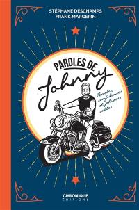 Paroles de Johnny : pensées, confidences et phrases cultes