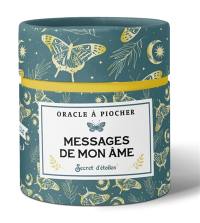 Messages de mon âme : oracle à piocher