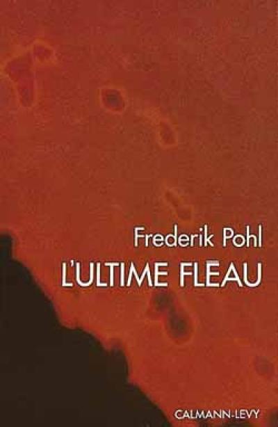 L'ultime fléau