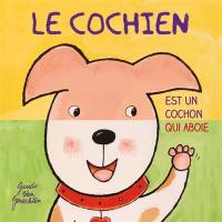 Le cochien : un cochon qui aboie