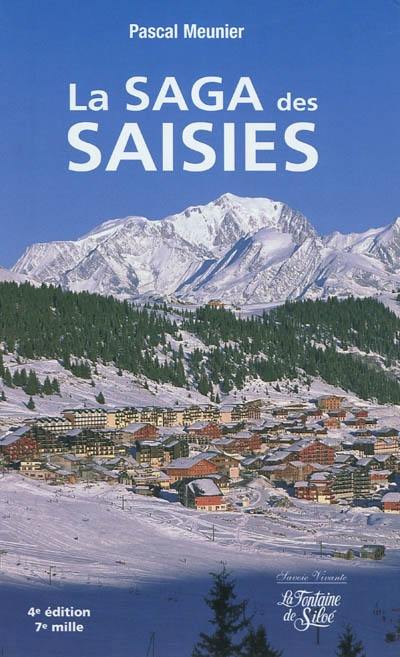 La saga des Saisies