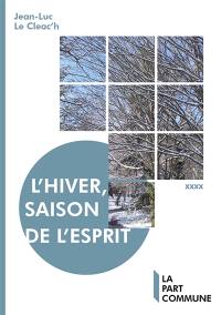 L'hiver, saison de l'esprit