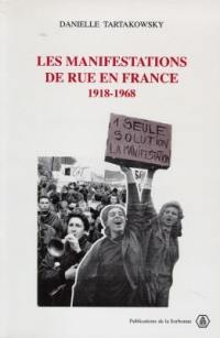 Les manifestations de rue en France, 1918-1968