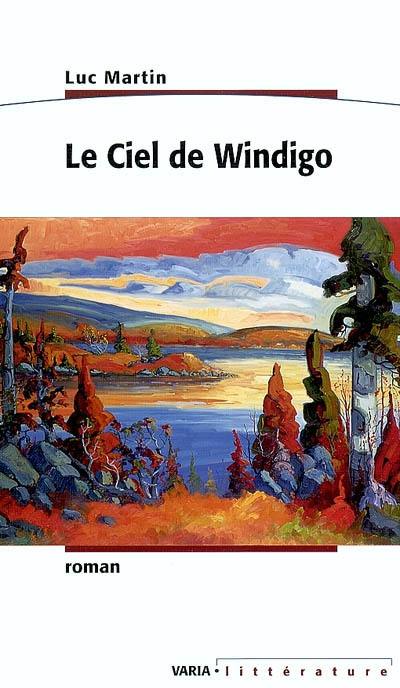 Le ciel de Windigo