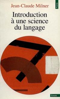 Introduction à une science du langage