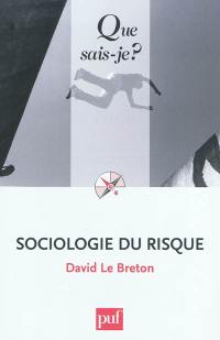 Sociologie du risque