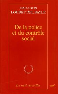 De la police et du contrôle social