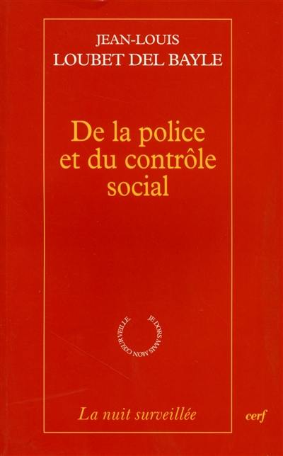 De la police et du contrôle social