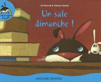 Les petits bonheurs d'Olive. Vol. 2. Un sale dimanche